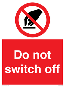 Do not switch off 